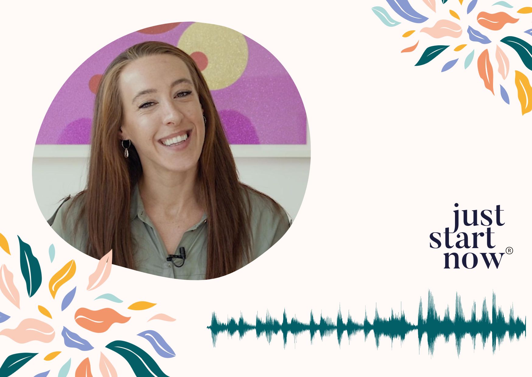 Just Start now podcast graphic with Helen Keeble